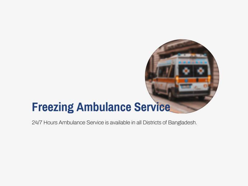Freezing Ambulance Service