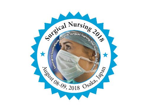 Surgical Nursing & Nurse Education Conference, August 08-09, 2018 Osaka, Japan