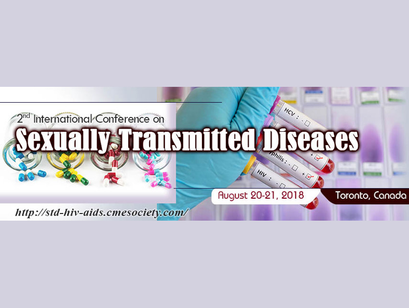 2nd International Conference on Sexually Transmitted Diseases, August 20-21, 2018, Toronto, Canada