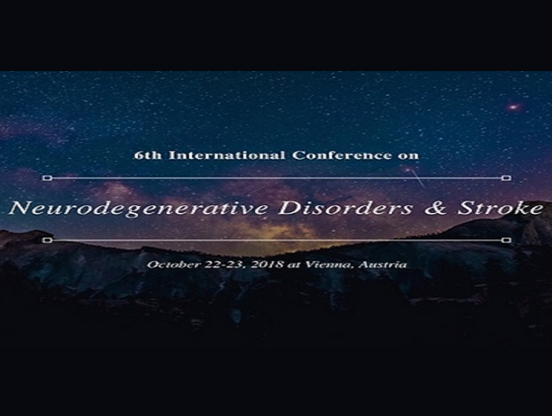 6th International Conference on Neurodegenerative Disorders & Stroke, October 22-23, 2018, Vienna, Austria