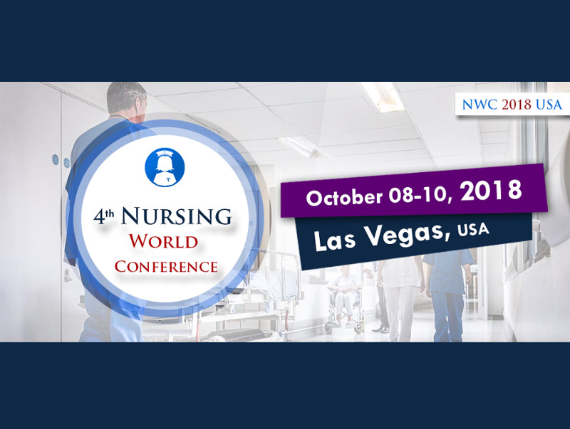 4th Nursing World Conference, October 08-10, 2018 | Las Vegas, USA
