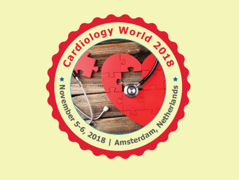 28th World Congress on Cardiology and Heart Diseases, November 5-6, 2018 | Amsterdam, Netherlands