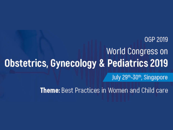 Obstetrics, Gynecology & Pediatrics Congress 2019